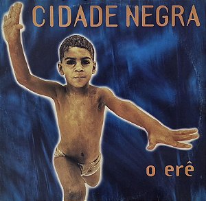 LP Cidade Negra ‎– O Erê