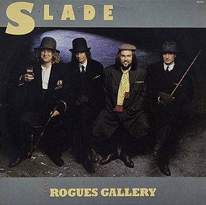 LP Slade ‎– Rogues Gallery