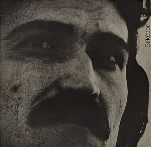 LP Belchior ‎– Era Uma Vez Um Homem E O Seu Tempo