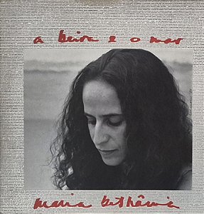 LP Maria Bethânia ‎– A Beira E O Mar