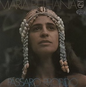 LP Maria Bethânia ‎– Pássaro Proibido