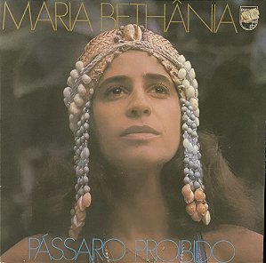 LP Maria Bethânia ‎– Pássaro Proibido - 1976 - Festa