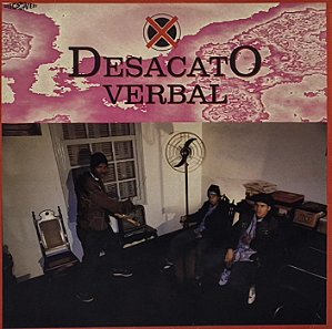 LP Desacato Verbal – Desliga Essa P...