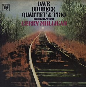 LP Dave Brubeck Quartet & Trio Destacando Gerry Mulligan ‎– Dave Brubeck Quartet & Trio