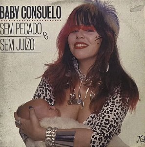 LP Baby Consuelo ‎– Sem Pecado E Sem Juízo