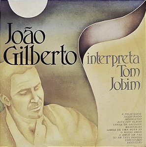 LP João Gilberto ‎– João Gilberto Interpreta Tom Jobim