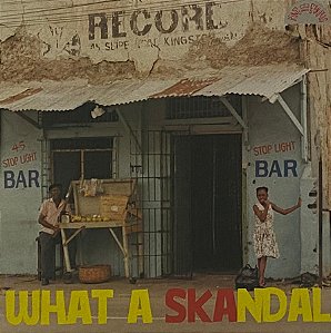 LP  What A Skandal - King Edwards The Giant