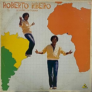 LP Roberto Ribeiro ‎– De Palmares Ao Tamborim