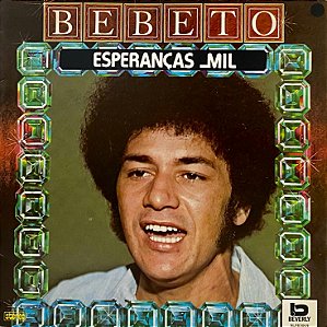 LP Bebeto ‎– Esperanças Mil