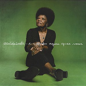 LP Alaide Costa – E O Tempo Agora Quer Voar
