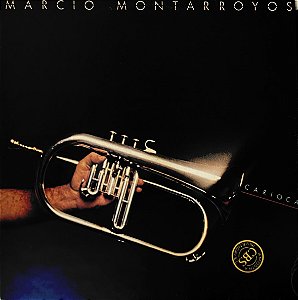 LP Marcio Montarroyos – Carioca