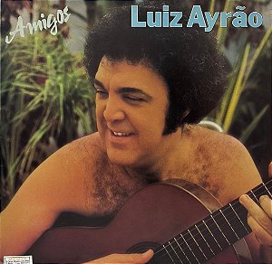 LP Luiz Ayrão – Amigos