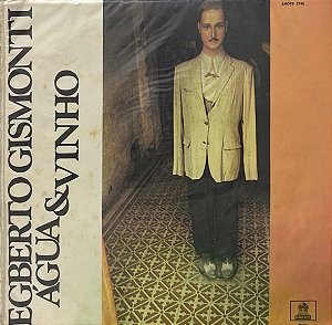 LP Egberto Gismonti – Água & Vinho