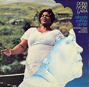 LP Dona Ivone Lara – Alegria, Minha Gente (Serra Dos Meus Sonhos Dourados)