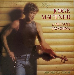 LP Jorge Mautner & Nelson Jacobina – Árvore Da Vida