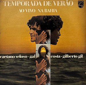 LP Caetano Veloso, Gal Costa, Gilberto Gil – Temporada De Verão (Ao Vivo Na Bahia)