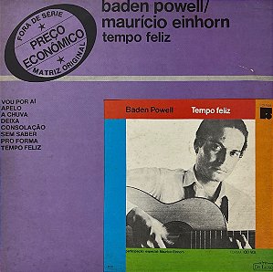 LP Baden Powell / Maurício Einhorn – Tempo Feliz