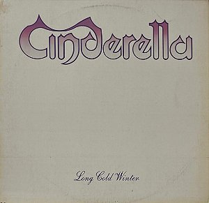 LP Cinderella – Long Cold Winter