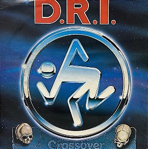 LP D.R.I. – Crossover