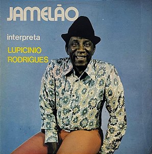 LP Jamelão – Jamelão Interpreta Lupicínio Rodrigues