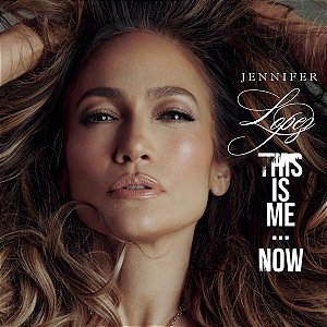 LP Jennifer Lopez – This Is Me... Now