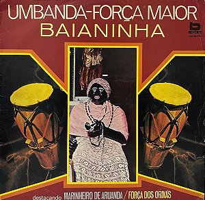 LP Baianinha – Umbanda - Força Maior