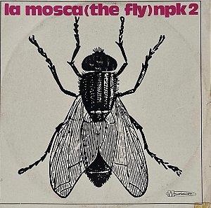 LP La Mosca (The Fly) – Npk 2