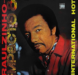 LP Raulzinho - Impacto 8 – International Hot