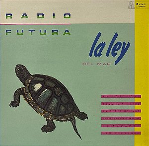 LP Radio Futura – La Ley Del Desierto / La Ley Del Mar