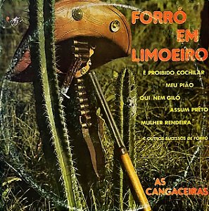 LP As Cangaceiras – Forró Em Limoeiro