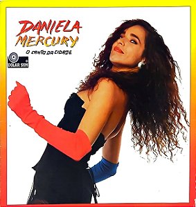 LP Daniela Mercury – O Canto Da Cidade