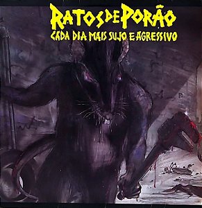 LP Ratos De Porão – Cada Dia Mais Sujo E Agressivo
