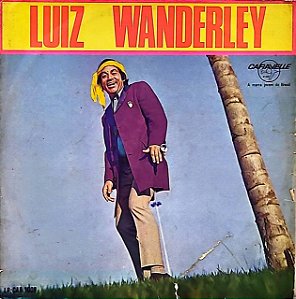 LP Luiz Wanderley – Luiz Wanderley