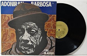 LP Adoniran Barbosa – Tiro Ao Álvaro