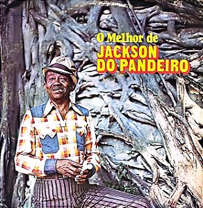 LP Jackson Do Pandeiro – O Melhor de Jackson do Pandeiro