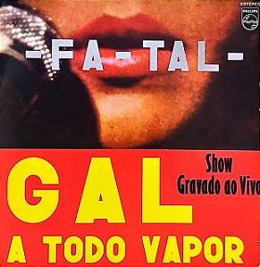 LP Gal Costa – -Fa-Tal- (Gal A Todo Vapor)