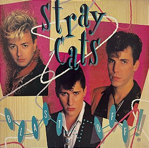 LP Stray Cats – Blast Off!