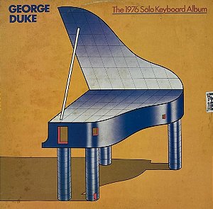 LP George Duke – The 1976 Solo Keyboard Album