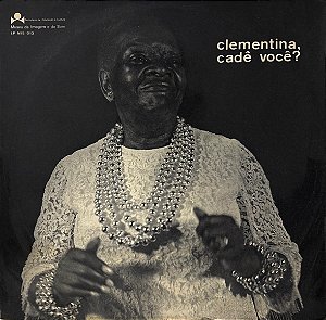 LP Clementina De Jesus – Clementina, Cadê Você?