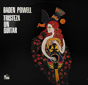 LP Baden Powell – Tristeza On Guitar