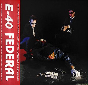 LP E-40 – Federal