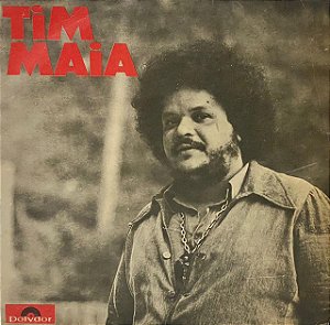 CP Tim Maia – Tim Maia