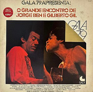 LP Jorge Ben, Gilberto Gil – O Grande Encontro De Jorge Ben E Gilberto Gil