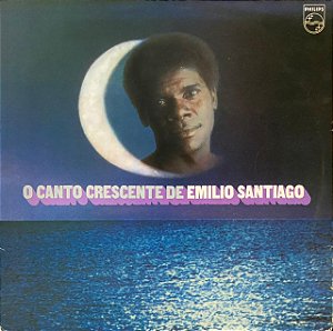 LP Emilio Santiago – O Canto Crescente De Emilio Santiago