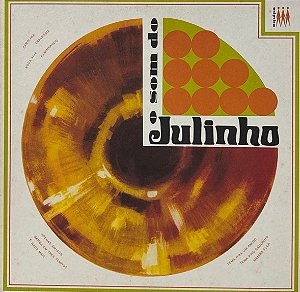 LP Julinho – O Som Do Julinho