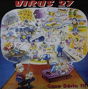 LP Vírus 27 – Caso Sério !!!