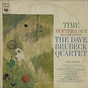 LP The Dave Brubeck Quartet – Time Further Out - 1971