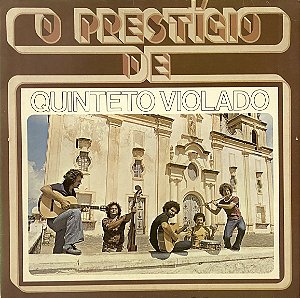 LP Quinteto Violado – O Prestígio De Quinteto Violado