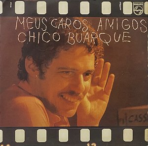 LP Chico Buarque – Meus Caros Amigos - 1976 - O Que Será/Olhos Nos Olhos