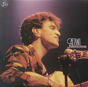 LP Caetano Veloso – Totalmente Demais - C/encarte